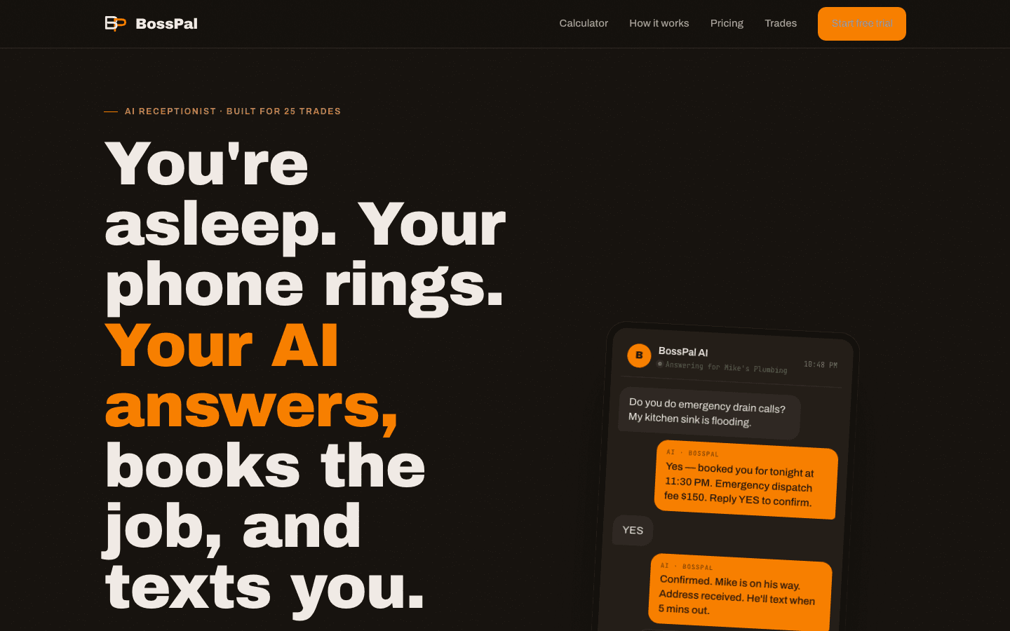 BossPal landing page headline: You're asleep. Your phone rings. Your AI answers, books the job, and texts you.